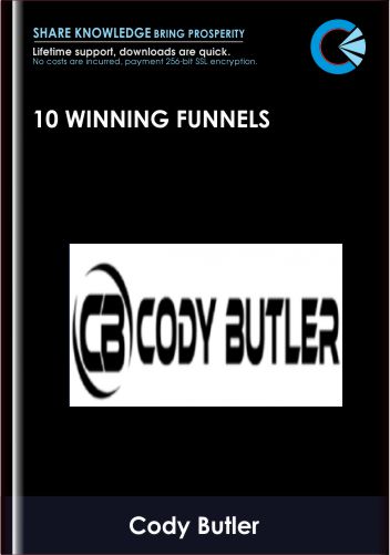 10 Winning Funnels - Cody Butler