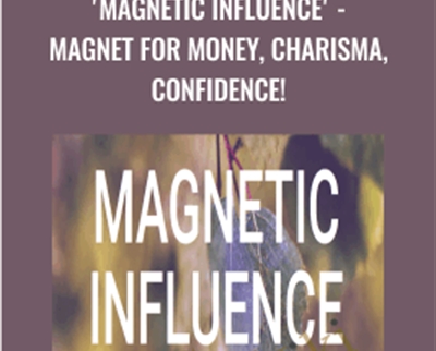 magnetic influence meaning