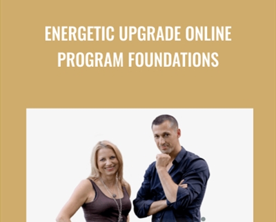 Energetic Upgrade Online Program Foundations - Marc Kettenbach and Colette Marie Stefan
