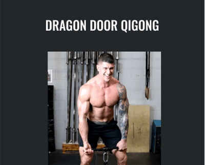 Dragon Door Qigong