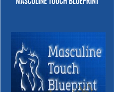 masculine touch meaning