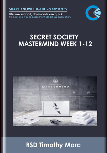 Secret Society Mastermind Week 1-12 - RSD Timothy Marc