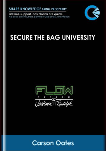 Secure The Bag University - Carson Oates
