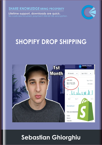 Shopify Drop Shipping - Sebastian Ghiorghiu