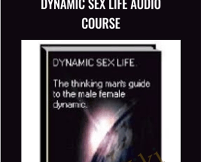 Dynamic Sex Life Audio Course