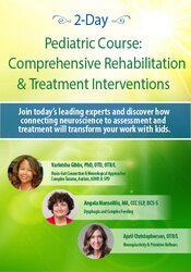 2-Day Pediatric Course -Comprehensive Rehabilitation & Treatment Interventions