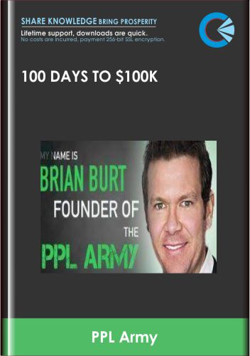 100 Days to $100k - PPL Army