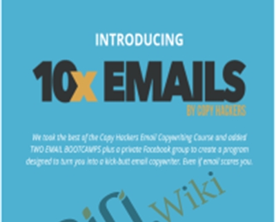 10x Emails Comprehensive
