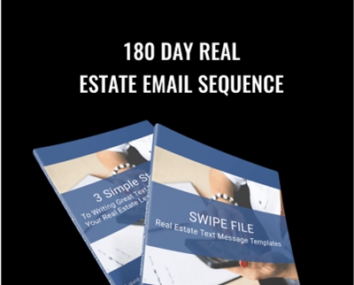 180 Day Real Estate Email Sequence