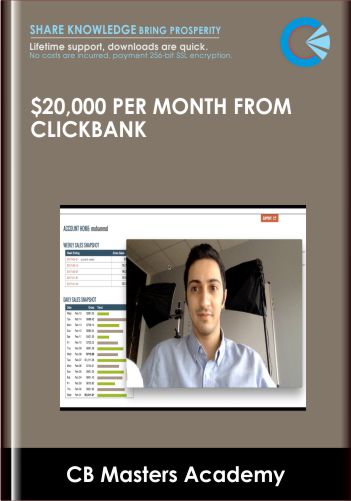 $20,000 Per Month From Clickbank - CB Masters Academy