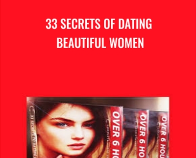 33 Secrets of Dating Beautiful Women