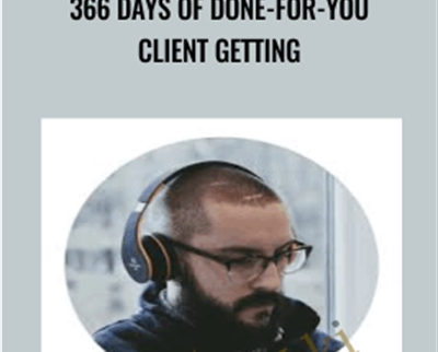 366 Days of Done-For-You Client Getting
