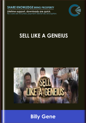 Sell Like A GENEIUS - Billy Gene