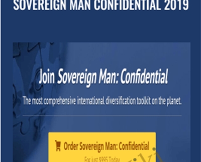 Sovereign Man Confidential 2019