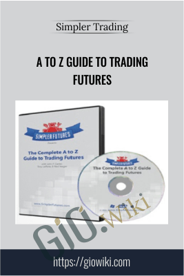 A To Z Guide To Trading Futures - Simpler Trading