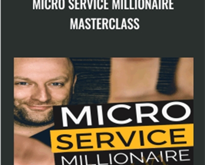 Micro Service Millionaire Masterclass