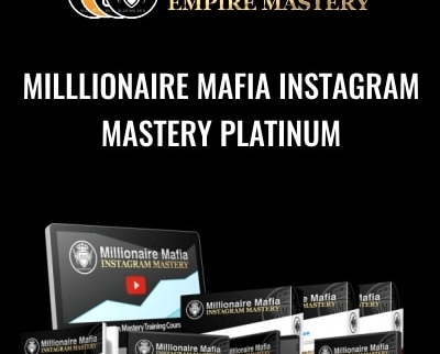 millionaire mafia instagram mastery 3.0
