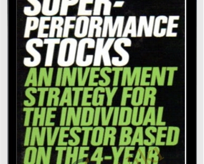 Superformance Stocks An Investment Strategy For The Individual Investor Based On The 4-Year Political Cycle - Richard Love