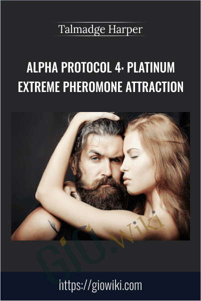 Alpha Protocol 4 Platinum Extreme Pheromone Attraction