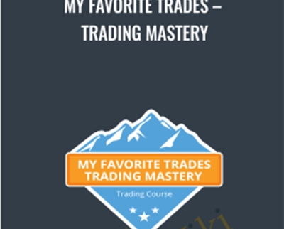 My Favorite Trades-Trading Mastery