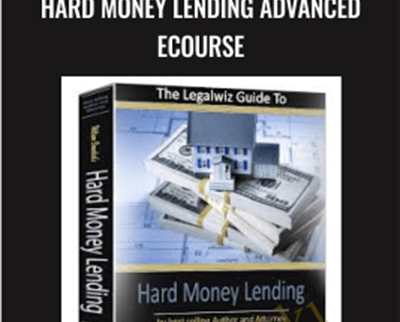 Hard Money Lending Advanced eCourse