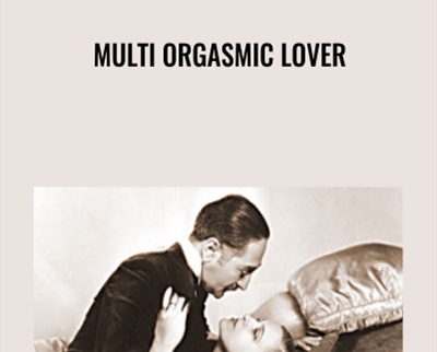 Multi Orgasmic Lover