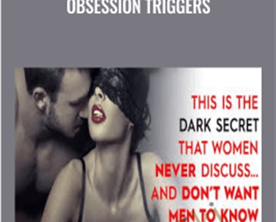 Obsession Triggers