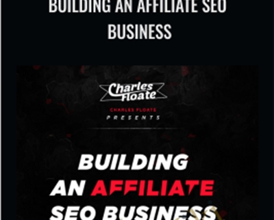 Building An Affiliate SEO Business
