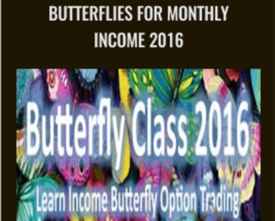 Butterflies for monthly Income 2016