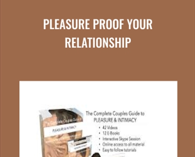 Pleasure Proof Your Relationship