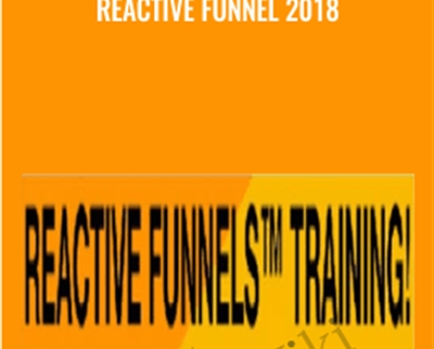 Reactive Funnel 2018