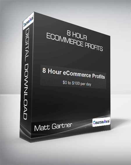 [{"keyword":"8 Hour eCommerce Profits - Matt Gartner"