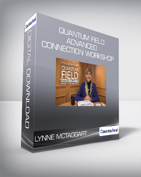 [{"keyword":" Lynne McTaggart - Quantum Field - Advanced Connection Workshop download"
