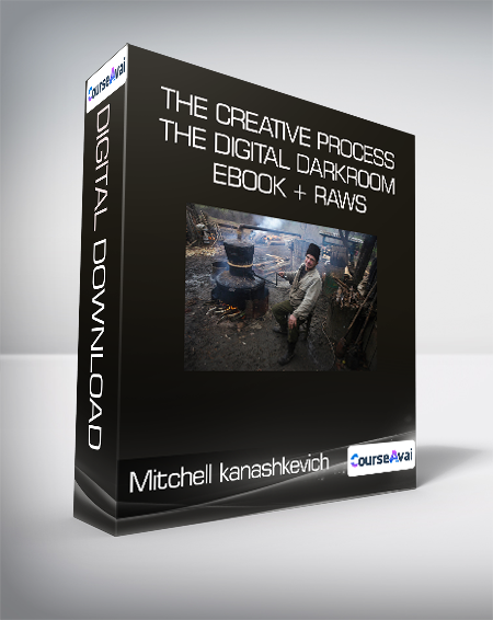 [{"keyword":"Mitchell kanashkevich - The Creative Process + The Digital Darkroom + Ebook + RAWs download"
