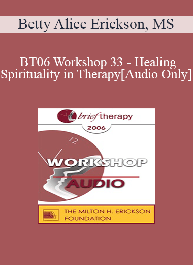 [{"keyword":"Healing and Spirituality in Therapy - Betty Alice Erickson