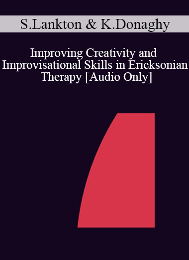[{"keyword":"Order Improving Creativity and Improvisational Skills in Ericksonian Therapy - Stephen Lankton