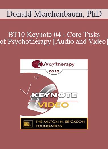[{"keyword":"Order Core Tasks of Psychotherapy: What "Expert" Therapists Do - Donald Meichenbaum