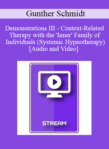 [{"keyword":"Order Demonstrations III - Context-Related Therapy with the 'Inner' Family of Individuals (Systemic Hypnotherapy) - Gunther Schmidt