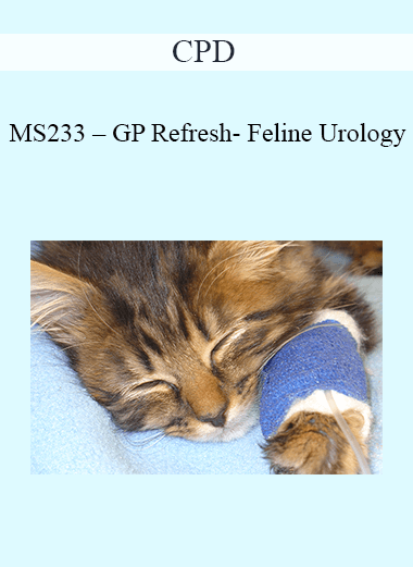 [{"keyword":"MS233 – GP Refresh- Feline Urology"