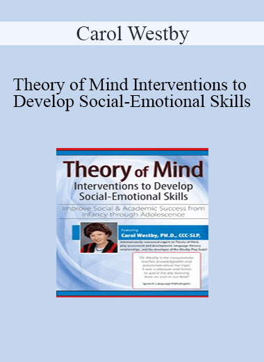 [{"keyword":"Order Theory of Mind Interventions to Develop Social-Emotional Skills: Improve Social & Academic Success from Infancy Through Adolescence"