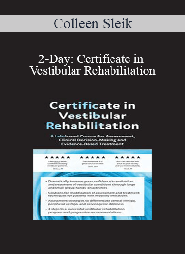 [{"keyword":"2-Day: Certificate in Vestibular Rehabilitation: A Lab-Based Course for Assessment