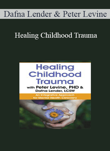 [{"keyword":"Order Healing Childhood Trauma with Peter Levine