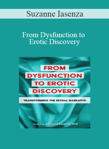 [{"keyword":"Order From Dysfunction to Erotic Discovery: Transforming the Sexual Narrative"